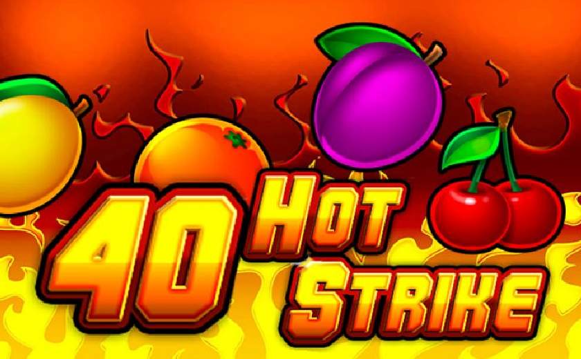 40 Hot Strike